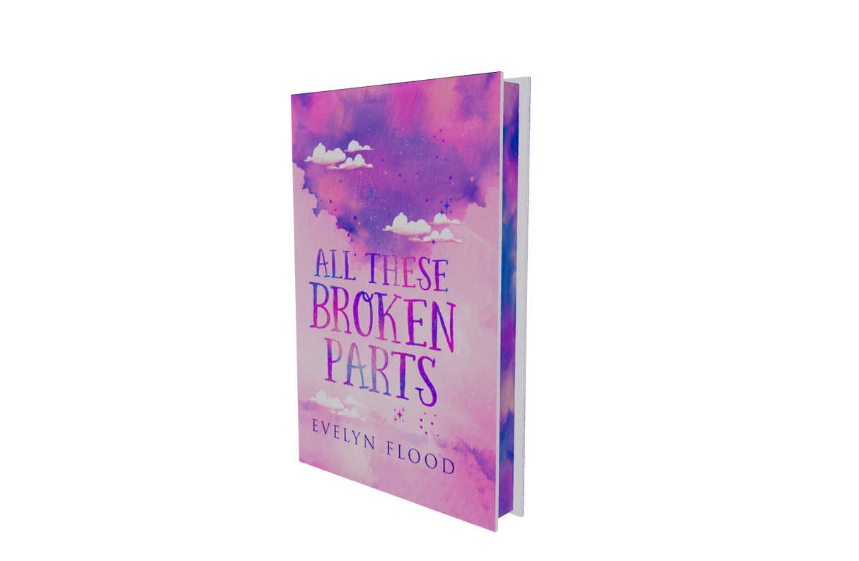 All These Broken Parts - Special Edition Hardback